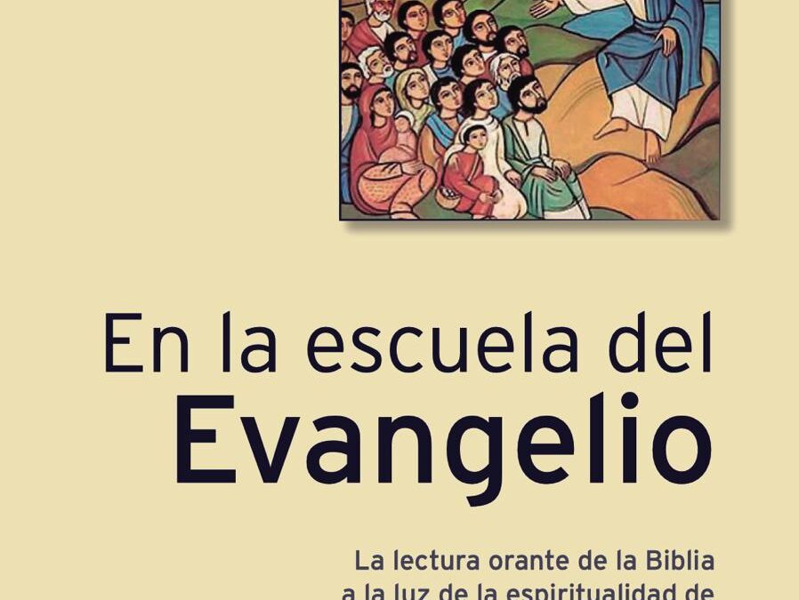 Nueva edición de “En la escuela del Evangelio”